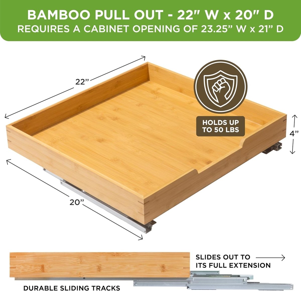 HOLDN’ STORAGE Bamboo Wooden Pull out Cabinet Organizer. 17&34; W x 21&34; D - Requires At Least a 18.25&34; W x 21&34; D.Cabinet Opening. W/Lifetime Limited Warranty. Bamboo Tray and Heavy gauge metal rails. - Homesidy.com